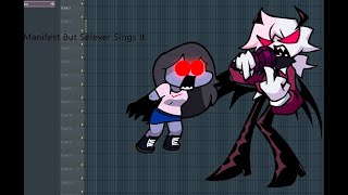 Manifest High Remix But Selever Sings It ( No FNF Gameplay )