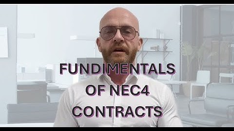 NEC4  Contracts, Clauses, and Cracking On