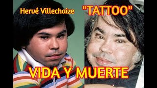 HERVE VILLECHAIZE - TATTOO - VIDA Y MUERTE DEL PEQUEÑO ACTOR DE LA ISLA DE LA FANTASIA