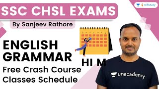 SSC CHSL | English Grammar | Free Crash Course Classes' Schedule | Sanjeev Rathore