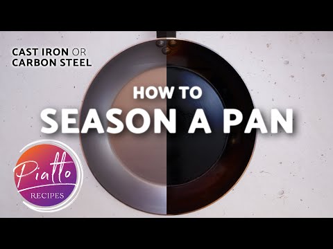 How to Season a Cast Iron Skillet or Carbon Steel Pan