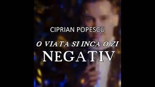 Ciprian Popescu - O viata si inca o zi (NEGATIV)