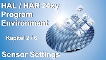HAL HAR 24xy Program Environment (2/6)  - Sensor Settings | Micronas