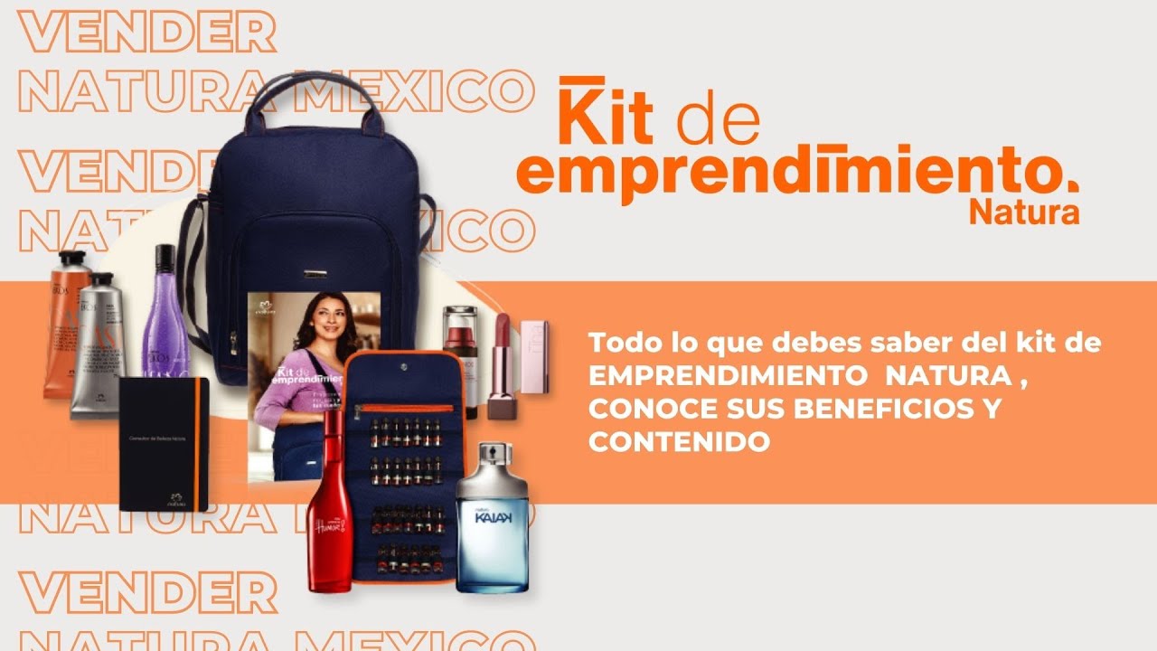 Vender Natura México | Blog | Kit de emprendimiento