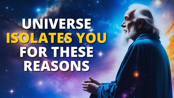 8 Reasons Why the Universe Isolates You In Your Spiritual Journey
