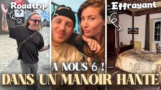 Deux nuits dans un manoir terrifiant !! 