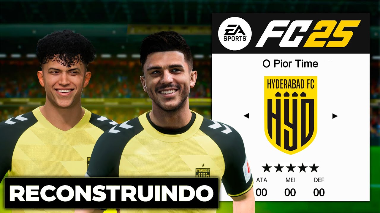Reconstruir O PIOR TIME do FC 25 é LOUCURA!! - YouTube