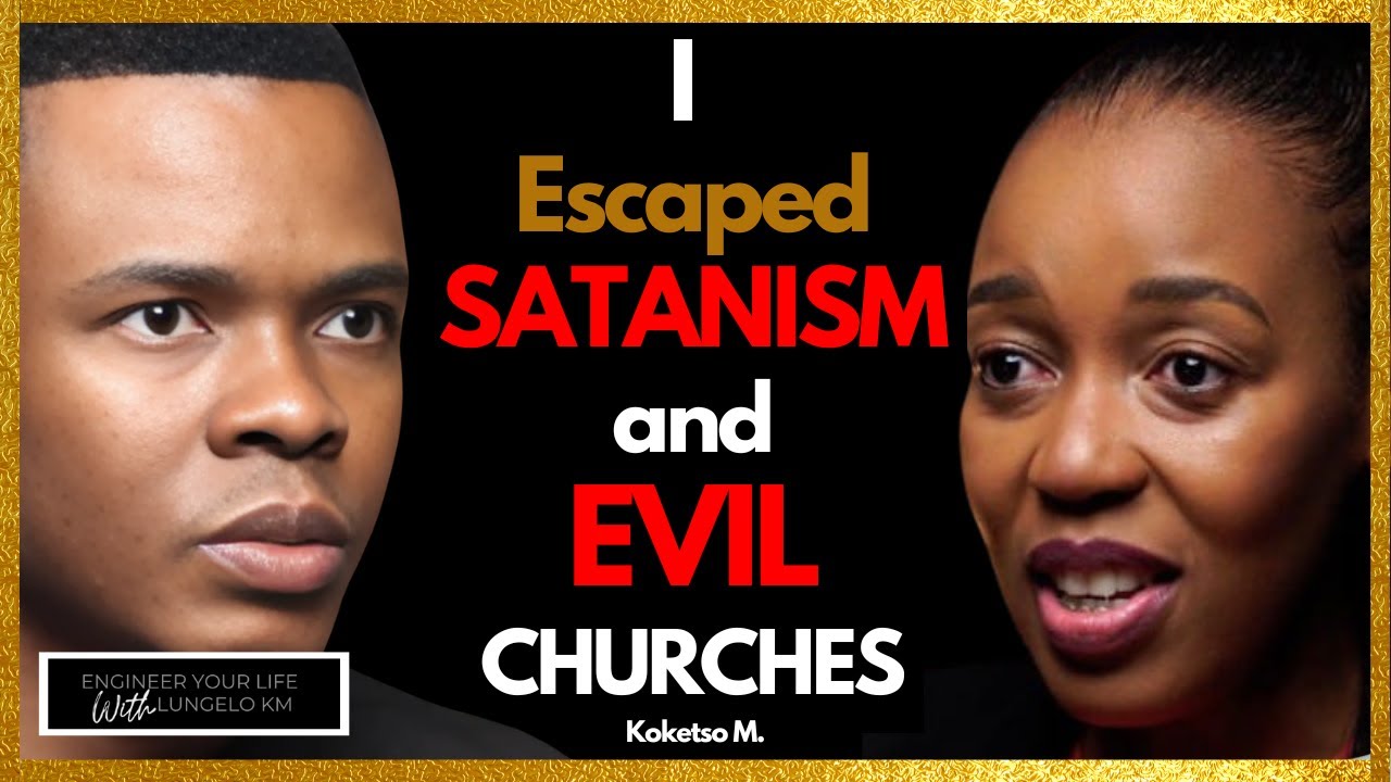 I Escaped Satanism | Fake Prophets, Snake Rituals, Underwater Gods, Trauma - Koketso M.