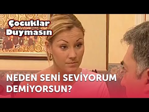 Neden Seni Seviyorum Demiyorsun? | Çocuklar Duymasın 3. Bölüm (ATV)