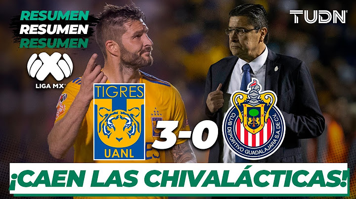 Resumen y Goles | Tigres 3 - 0 Chivas | Liga Mx - J-5 CL-2020 | TUDN