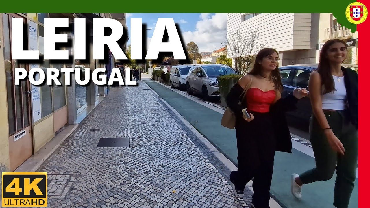 Leiria, Portugal  [4K Ultra HD/60fps]