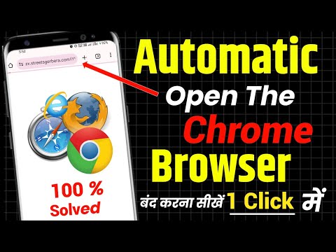 Automatic Open Chrome