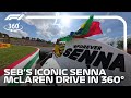360 CAM: Vettel Drives Senna