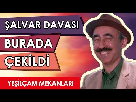 Şalvar Davası filmi işte burada çekildi!