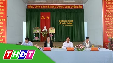 Đại biểu HĐND tỉnh Đồng Tháp tiếp xúc cử tri huyện Hồng Ngự, Tam Nông, TP. Cao Lãnh, Lai Vung | THDT