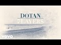 Dotan  hungry audio only