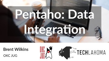 Pentaho: Data Integration - Brent Wilkins: OKC JUG