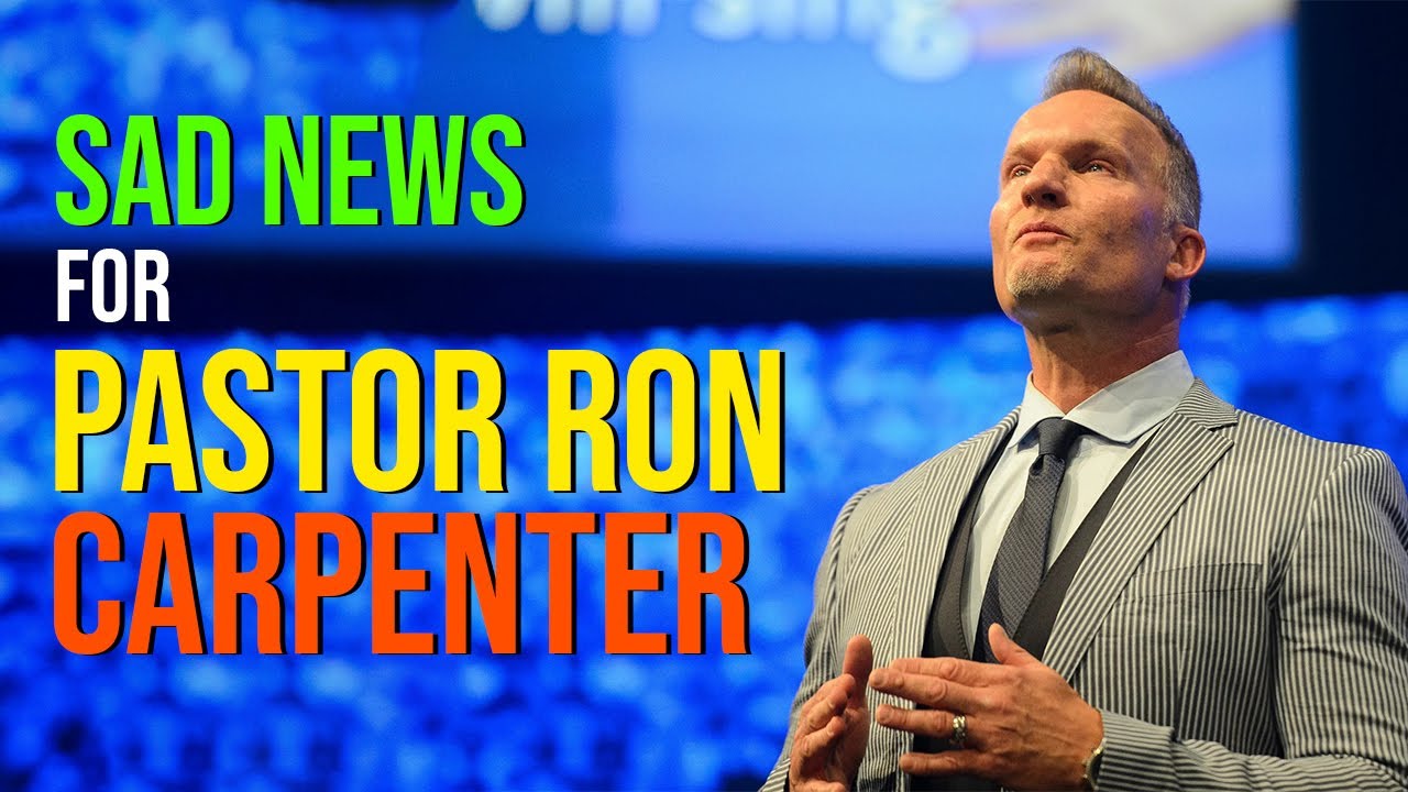 Sad News for Pastor Ron Carpenter and His Family - YouTube