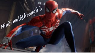 Marvel's Spider-Man part-3 hindi walkthrough (PS4) | Tushar joshi.