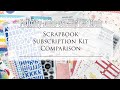 Scrapbook Subscription Kit Comparison - Felicity Jane vs. Hip Kit Club