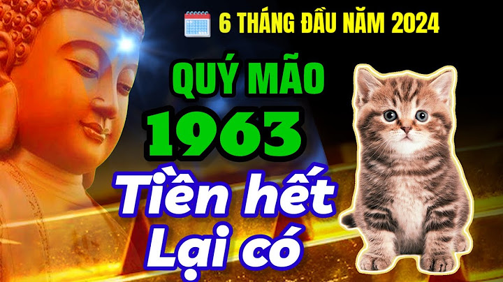 Tuổi quý mão năm nay bao nhiêu tuổi năm 2024