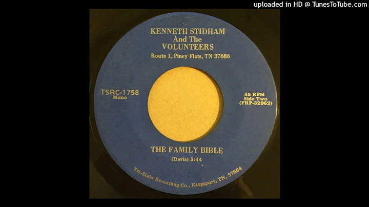 Kenneth Stidham And The Volunteers - The Family Bi...
