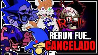 Vs Sonic.exe Rerun Was Canceled
