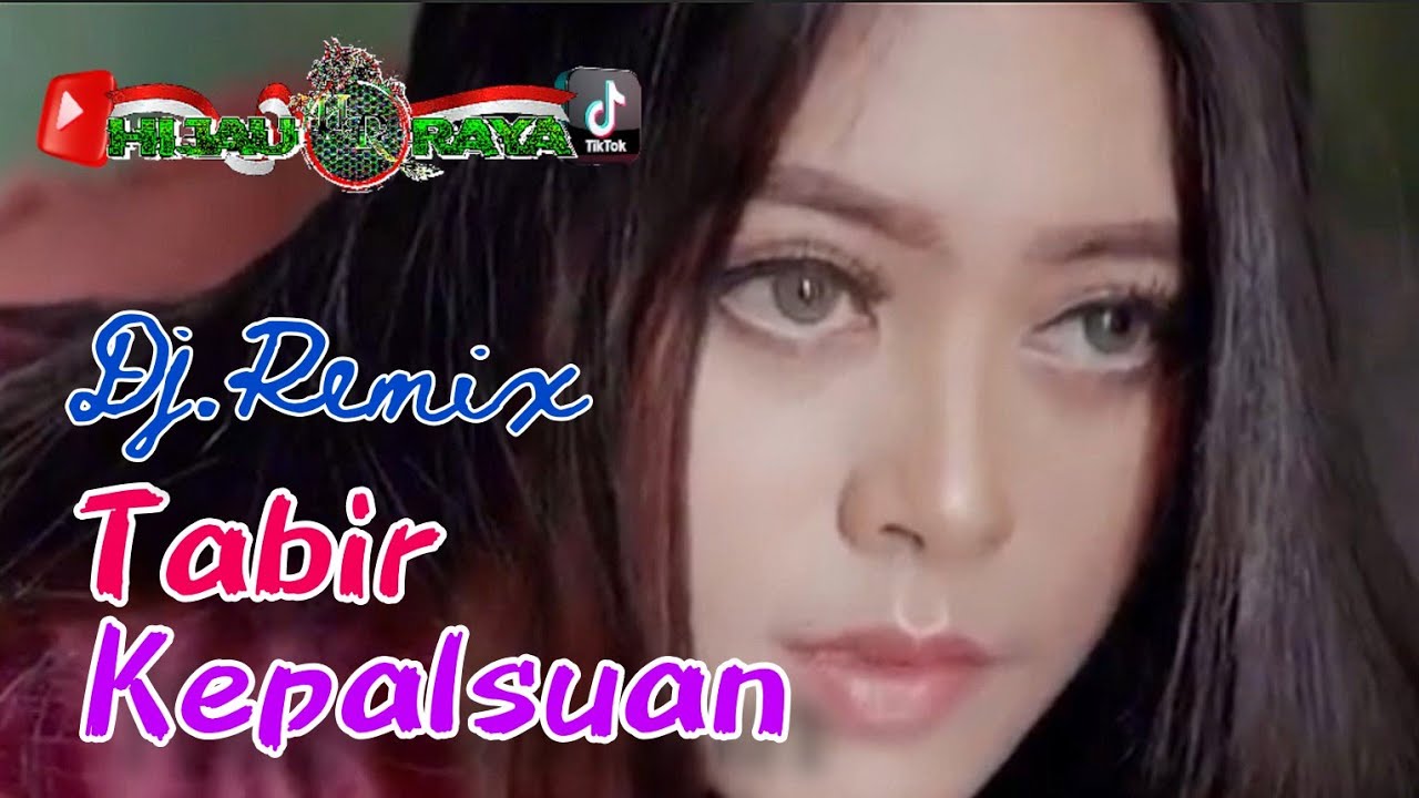 TABIR KEPALSUAN‼️Dj.Remix