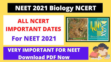 Biology Important dates & years | NEET 2021 | NCERT Biology | Very important for NEET Examination
