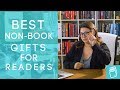 Top 5 Gifts For Readers That Are Not Books