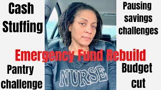 Emergency fund rebuild | Budget cut | Cash stuffing
