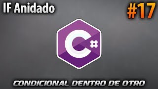 Famous Como Hacer un IF Anidado | Desarrollo en CSharp (C#) #17 Wealth