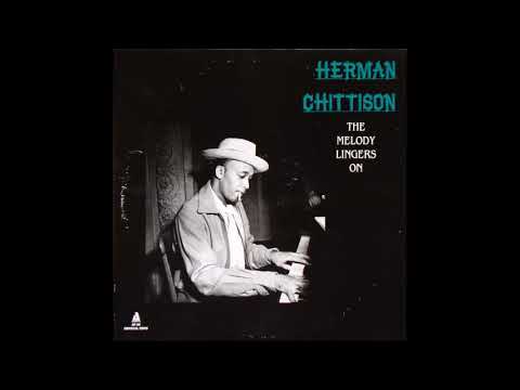 Oct 15 1908 Herman Chittison Aint Misbehavin 