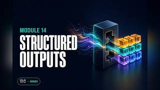 14. Structured Outputs and Tool Calls | AI Engineering Course (Hindi)