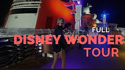 DISNEY WONDER FULL SHIP TOUR