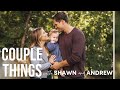 how baby changed our marriage | couple things with shawn and andrew