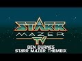 Ben burnes  starr mazer themeix fan made