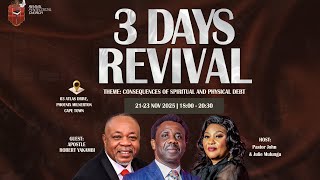 3 DAYS OF REVIVAL | DAY 2 | APOSTLE ROBERT YAKAMBI