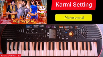 Karmi Setting Sambalpuri Piano Tutorial Full Video #oldsong#pianotutorial