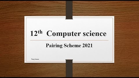 2021 pairing scheme pairing Computer science 2nd year