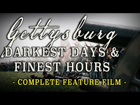"Gettysburg: Darkest Days & Finest Hours" Complete Civil War Docu-Drama