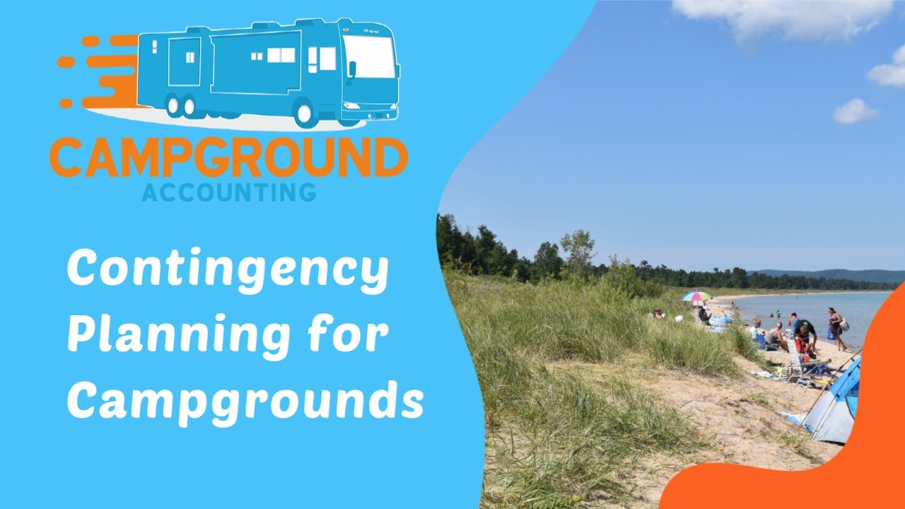 Contingency Planning for Campgrounds