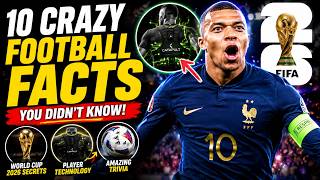 10 Crazy Football Facts You Didn't Know About!