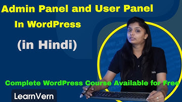 How to make an Admin Panel and User Panel in WordPress | Full Video in Hindi | LearnVern