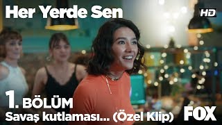 Savaş kutlaması... (Özel Klip) Her Yerde Sen 1. Bölüm