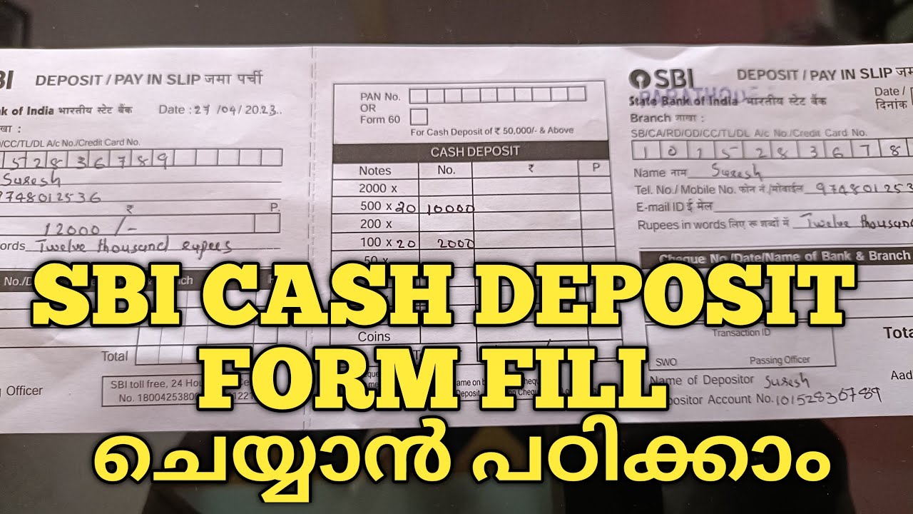 SBI Cash Deposit Form Filling Malayalam Tutorial YouTube SBI Cash Deposit Form Filling Malayalam Tutorial YouTube