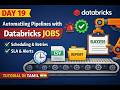 Day 19 | Automating Jobs & Pipelines with Databricks Jobs | Tamil Spark Tutorial