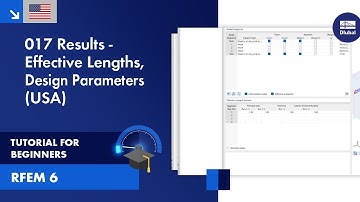 RFEM 6 Tutorial voor beginners | 017 Staalontwerp | Effectieve lengtes | Ontwerpparameters (VS)