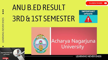 ANU B.Ed 1st & 3rd semester results