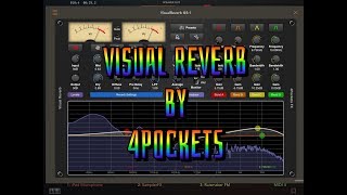 Famous Visual Reverb by 4Pockets - Epic  New AUV3 - Live Demo for the iPad Net Worth
